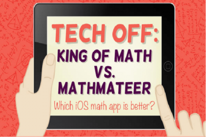[Infographic] War of Two Great iOS Math apps: King of Math vs. Mathmateer