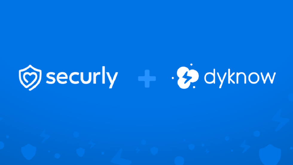 Securly Acquires Dyknow