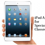 Webinar: Ipad Apps for the Special Needs Classroom