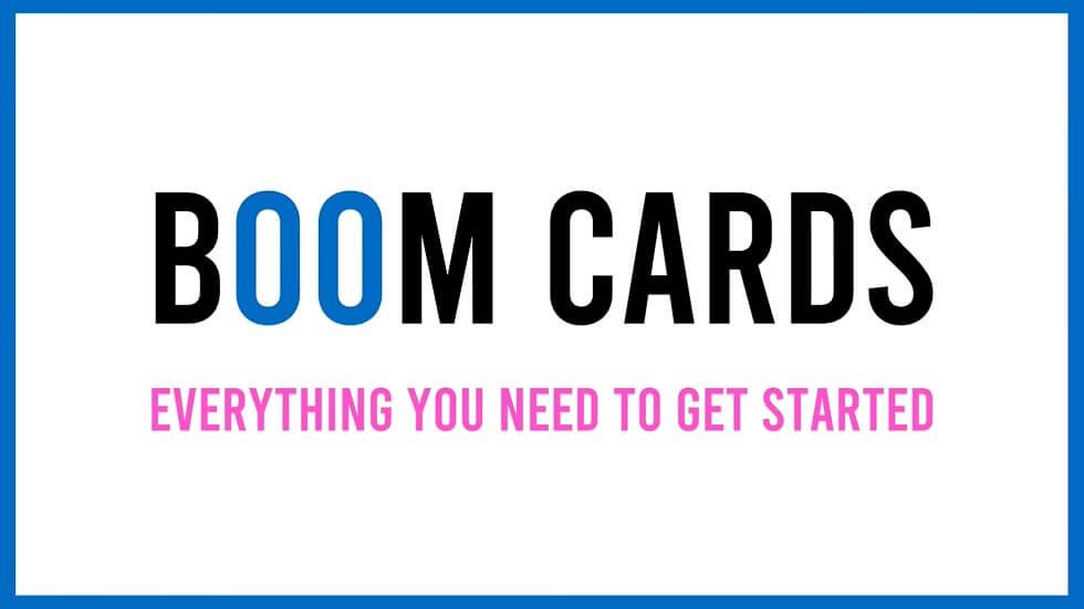 What Are Boom Cards? How to Use Them in Class?