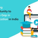 E-schooling: an Opportunity to Bridge the Gap in Rural Education in India
