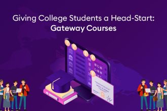 [infographic] Giving College Students a Head-start: Gateway Courses - [infographic] Giving College Students a Head-start: Gateway Courses
