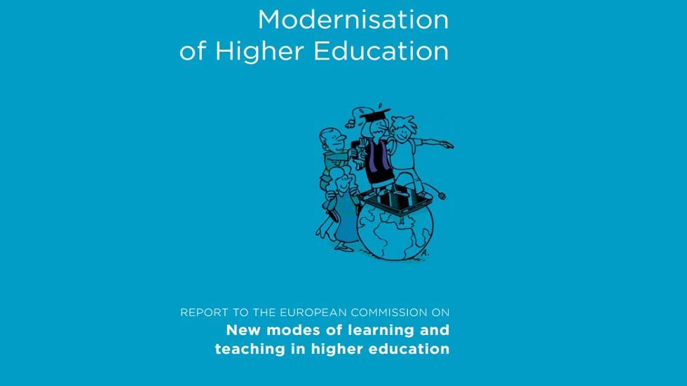 Harnessing New Modes of Learning and Teaching to Modernise Higher Education - Harnessing New Modes of Learning and Teaching to Modernise Higher Education