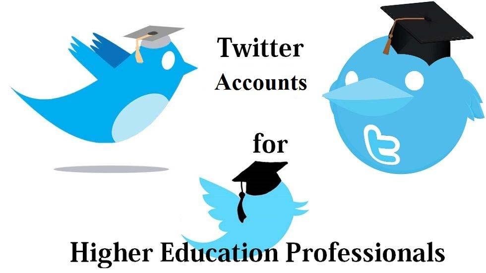 Great Higher Education Technology Expert Accounts to Follow on Twitter - Great Higher Education Technology Expert Accounts to Follow on Twitter