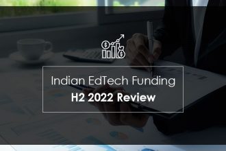 Indian Edtech Funding - H2 2022 Review