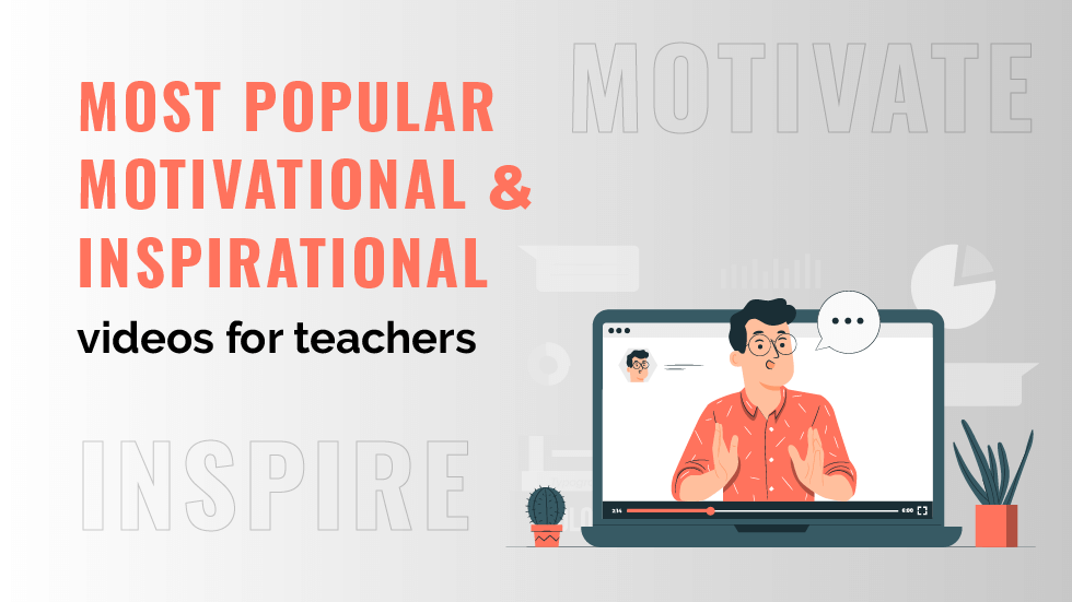 Most Popular Motivational and Inspirational Videos for teachers  - Most Popular Motivational and Inspirational Videos for teachers 