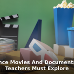 Science Movies and Documentaries Teachers Must Explore - Science Movies and Documentaries Teachers Must Explore