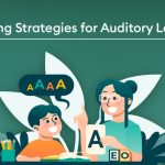 Teaching Strategies for Auditory Learners