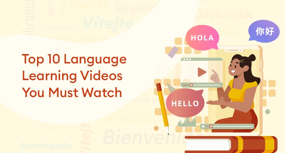 Top 10 Language Learning Videos You Must Watch - Top 10 Language Learning Videos You Must Watch