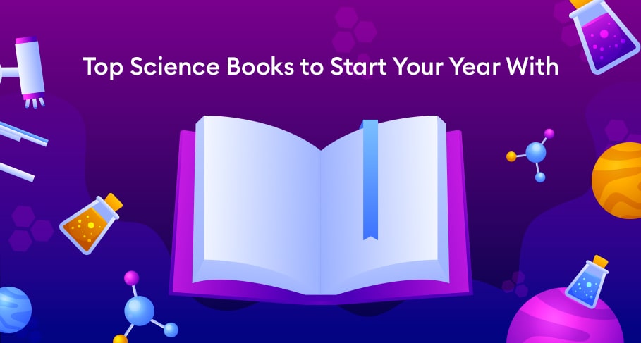  - Top Science Books to Start Your Year with