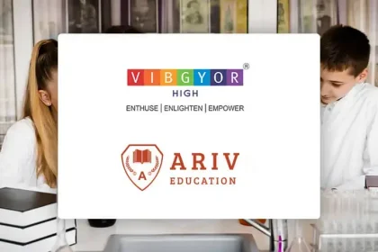 VIBGYOR Group of Schools Partners With ARIV Education to Launch ‘VIBGYOR ACE’ Programme