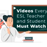 Videos Every Esl Teacher and Student Must Watch  - Videos Every Esl Teacher and Student Must Watch 