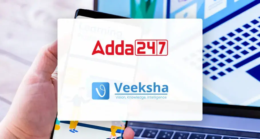 Adda247 Acquires 3D Experiential Learning App Veeksha to Strengthen Test Prep Offerings