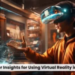 5 Major Insights for Using Virtual Reality in STEM