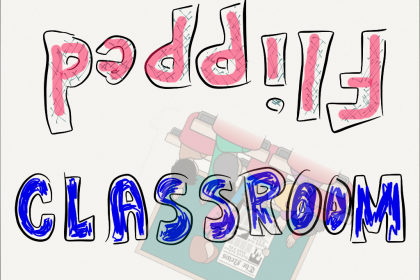 What is Flipped Classroom?