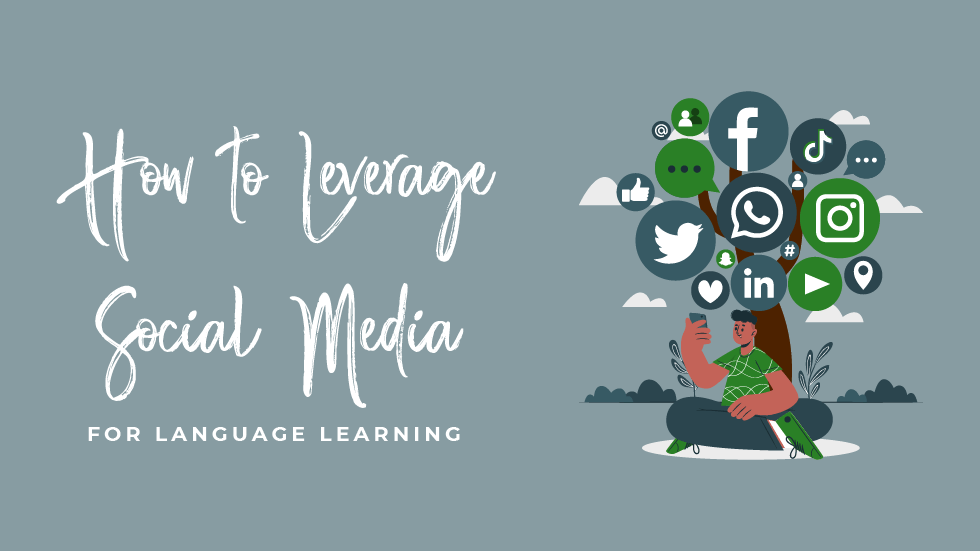 social media for language learning