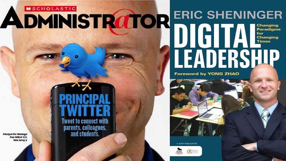 digital leadership - changing paradigms for changing times by eric sheninger