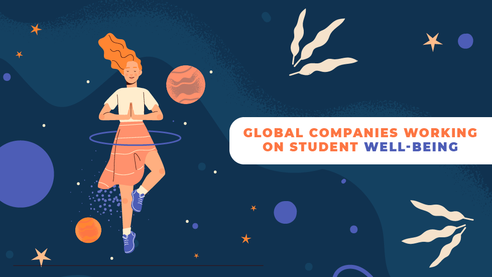 Global Companies On Student Well-Being