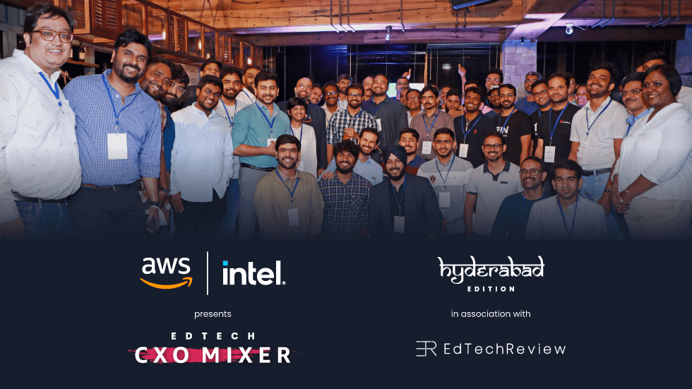 AWS & Intel’s Effort to Bring EdTech CXO Mixer Hyderabad Edition