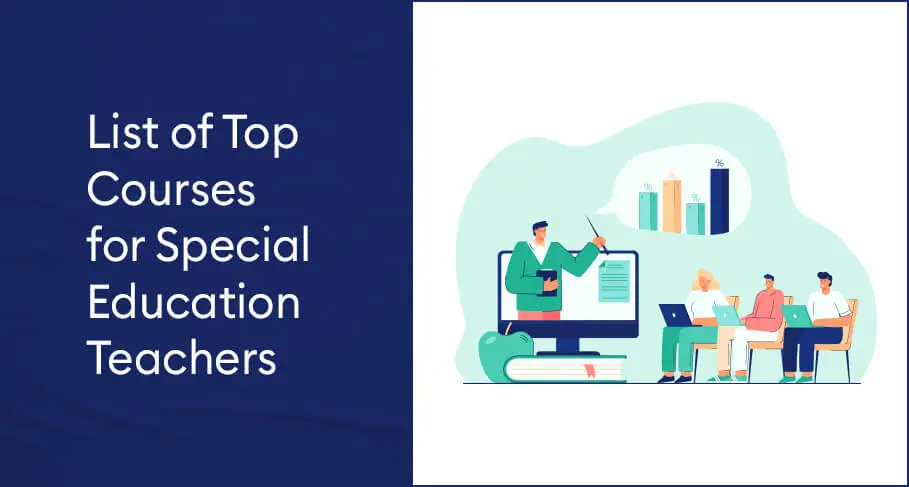 List of Top Courses for Special Education Teachers