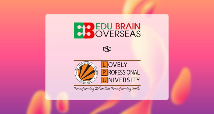 Lovely Professional University Partners With Edu Brain Overseas to Offer International Internships