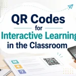 QR Codes for Interactive Learning in the Classroom