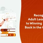 Recognizing the Adult Learner Is Key to Winning Educators Back in the Classroom