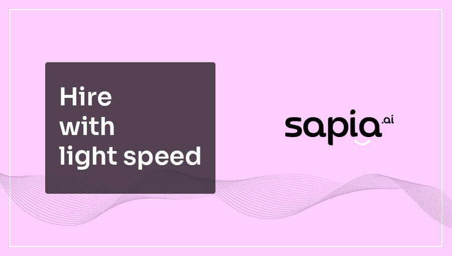 Australian AI-Powered Recruitment Platform Sapiaai Raises $17M In Series A Round