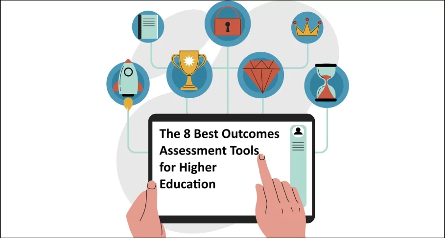 The 8 Best Outcomes Assessment Tools for Higher Education