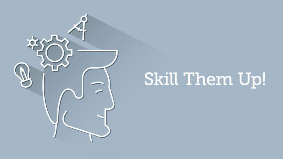 What is Upskilling