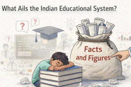 What Ails the Indian Educational System?