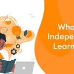 What Is Independent Learning  