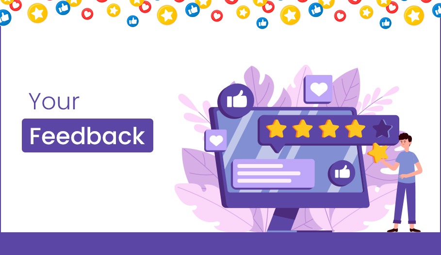 Your Feedback Your Feedback