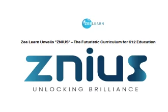 Zee Learn Launches ZNIUS a Comprehensive K-12 Curriculum With Innovative Pedagogy